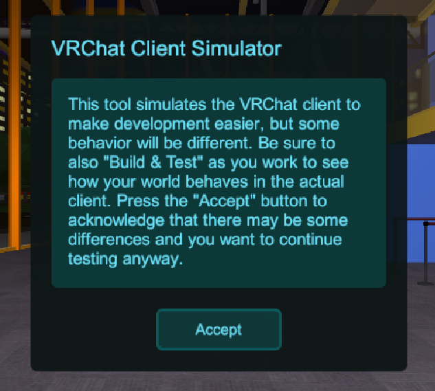 VRChat Client Simulator welcome prompt in Unity Play Mode with an Accept button.