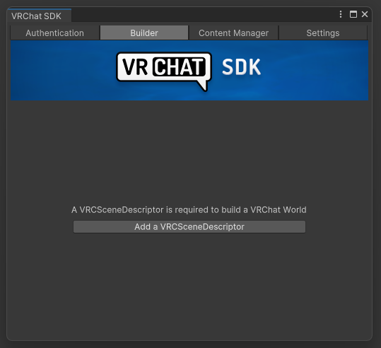 VRChat SDK Builder showing that a VRC Scene Descriptor is required before the world can build.