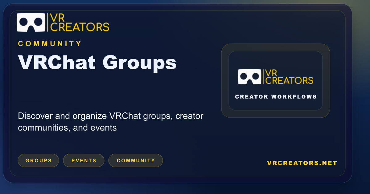 VRChat Groups | VR Creators