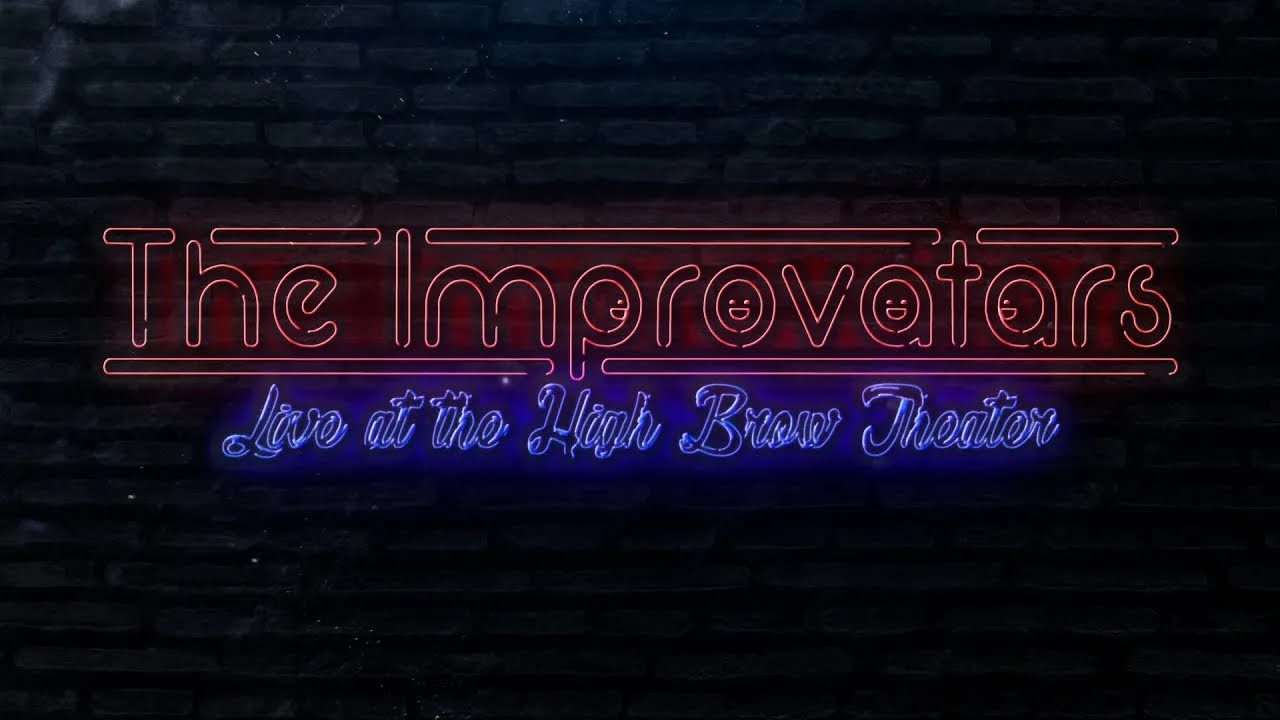 The Improvatars Live at the High Brow Theater – 2023-02-10 15:24:13